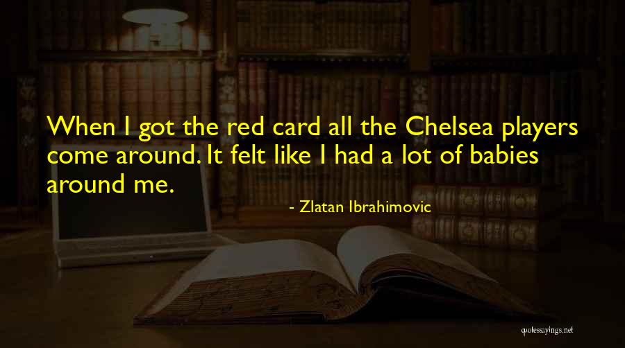 Zlatan Ibrahimovic Quotes 1668330