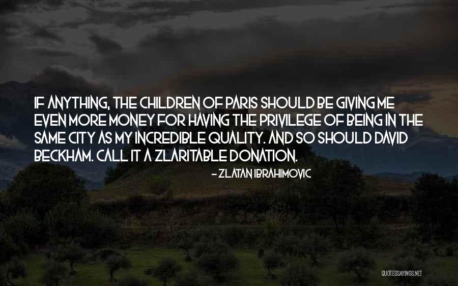 Zlatan Ibrahimovic Quotes 1825119