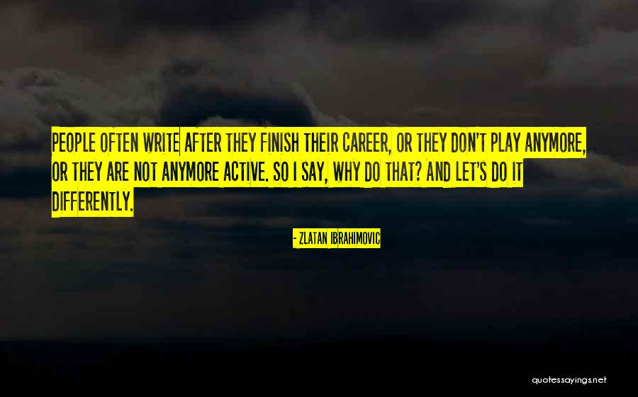 Zlatan Ibrahimovic Quotes 1871886 Zlatan Ibrahimovic Quotes 1871886