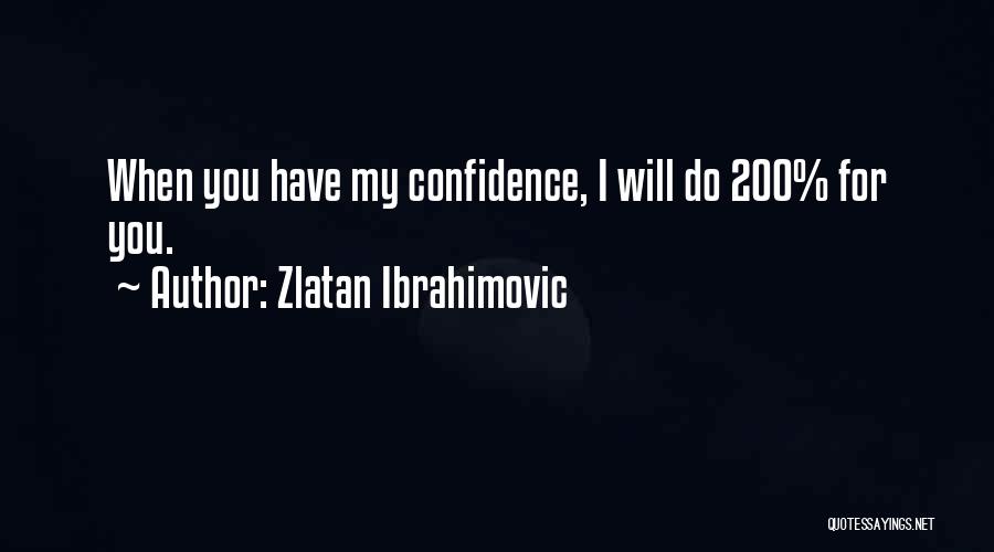 Zlatan Ibrahimovic Quotes 1886025