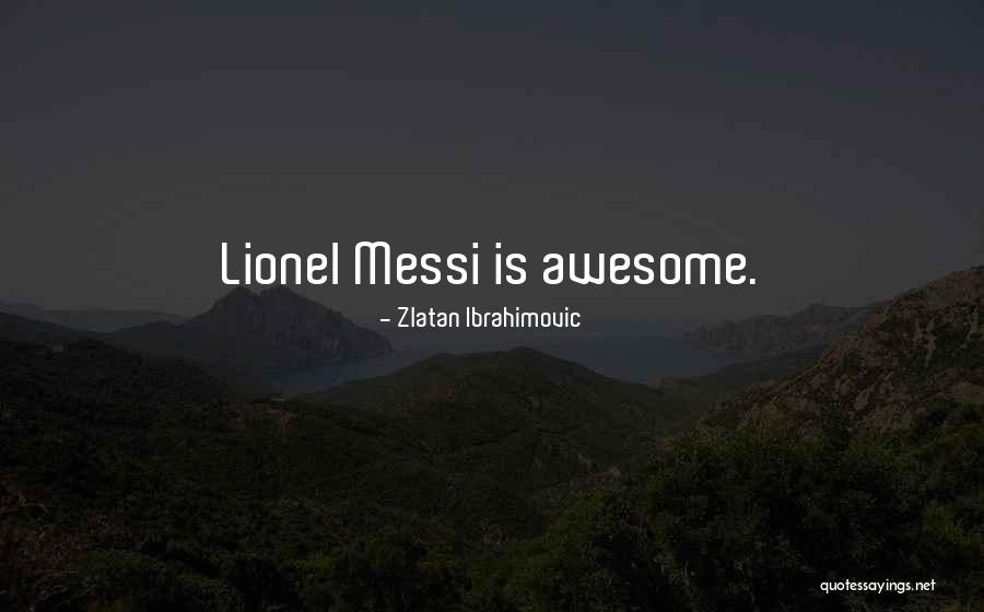Zlatan Ibrahimovic Quotes 2059485 Zlatan Ibrahimovic Quotes 2059485