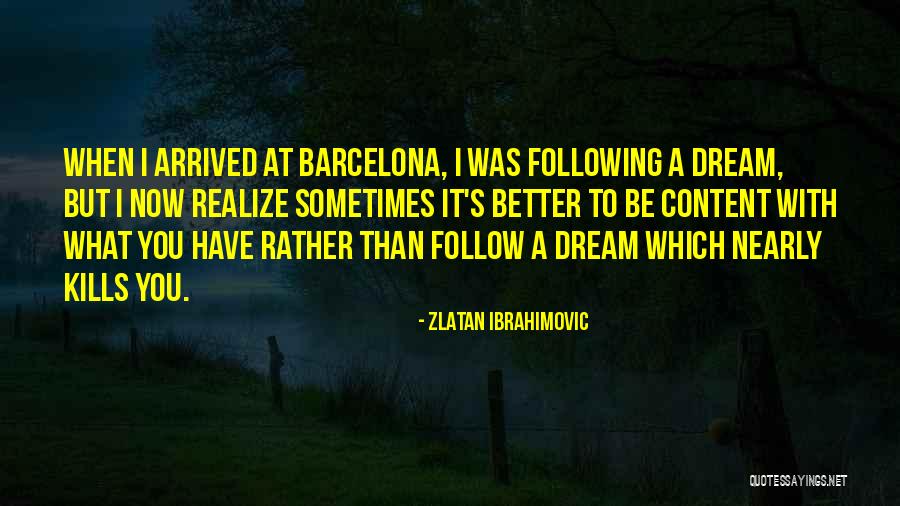 Zlatan Ibrahimovic Quotes 75122