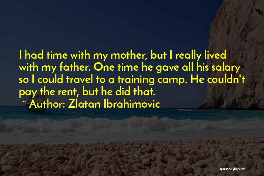 Zlatan Ibrahimovic Quotes 913156