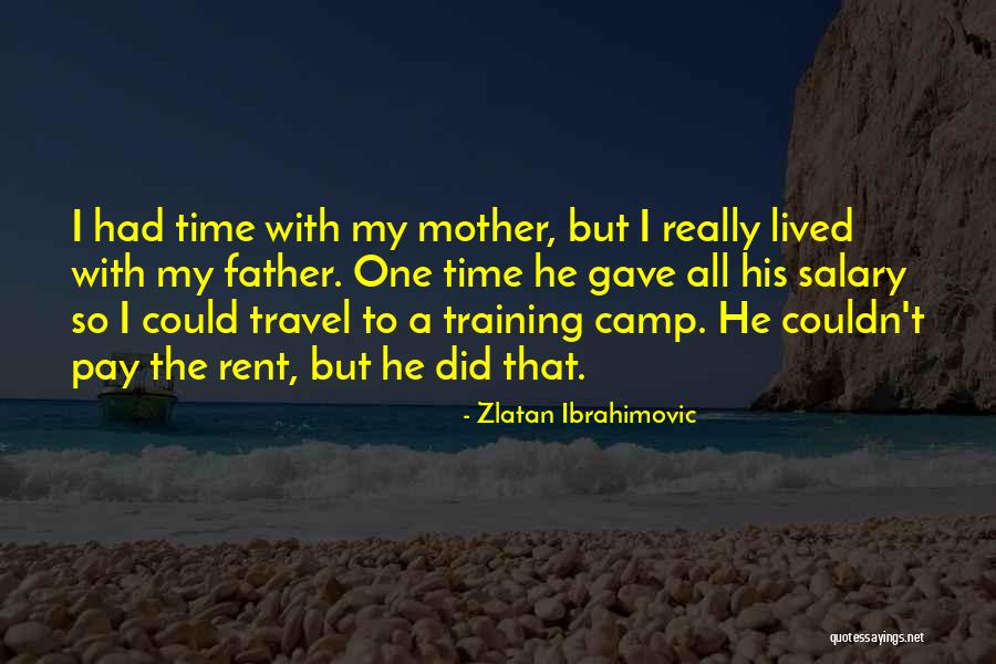 Zlatan Ibrahimovic Quotes 913156