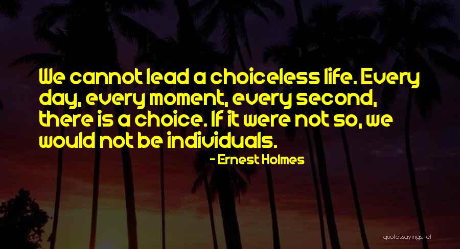 Zlatibor Uzivo Quotes By Ernest Holmes Zlatibor Uzivo Quotes By Ernest Holmes