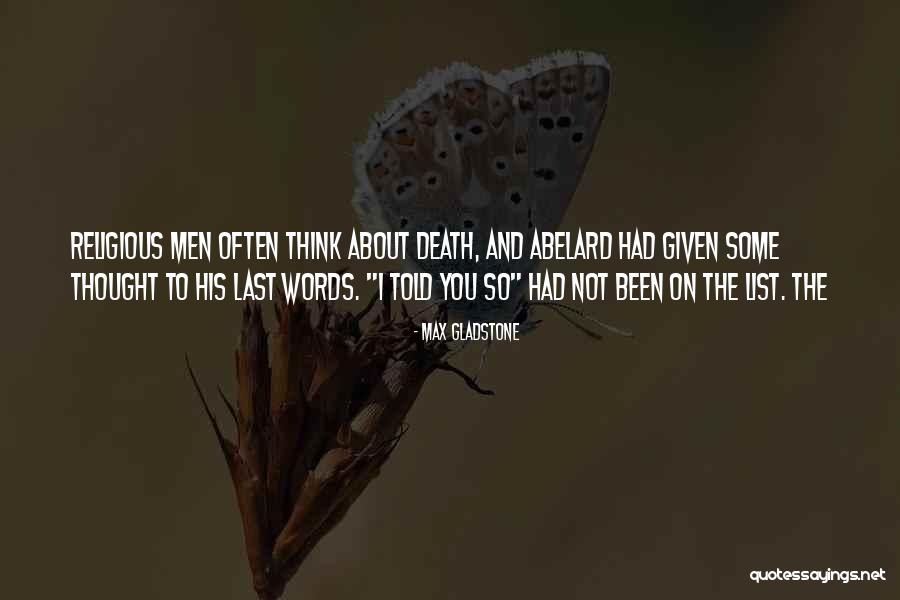 Zlatiborska Quotes By Max Gladstone Zlatiborska Quotes By Max Gladstone