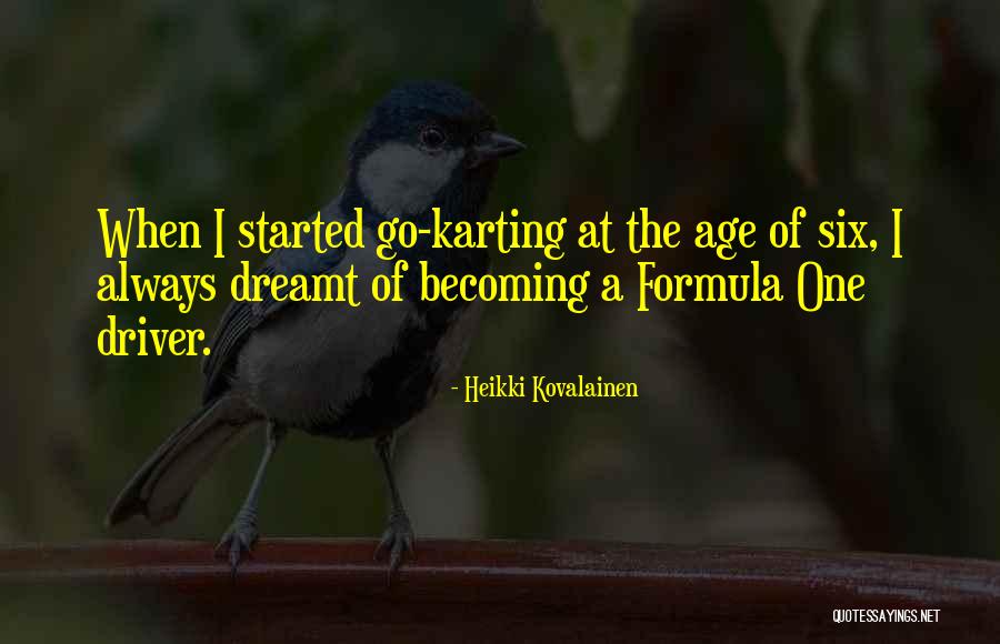 Zlatne Strune Quotes By Heikki Kovalainen Zlatne Strune Quotes By Heikki Kovalainen