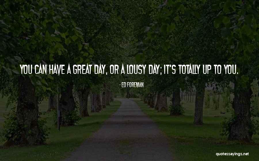 Zldnl Quotes By Ed Foreman Zldnl Quotes By Ed Foreman