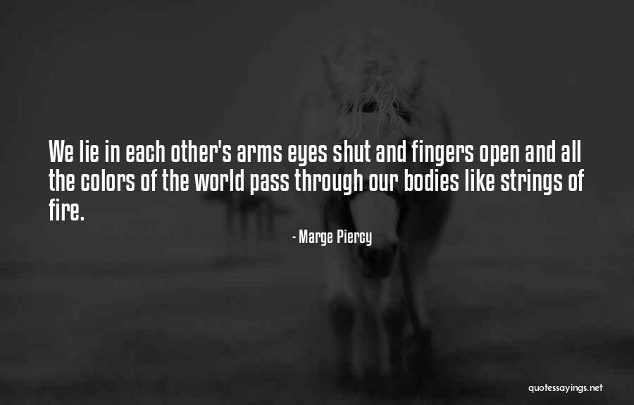 Zlendick Quotes By Marge Piercy Zlendick Quotes By Marge Piercy