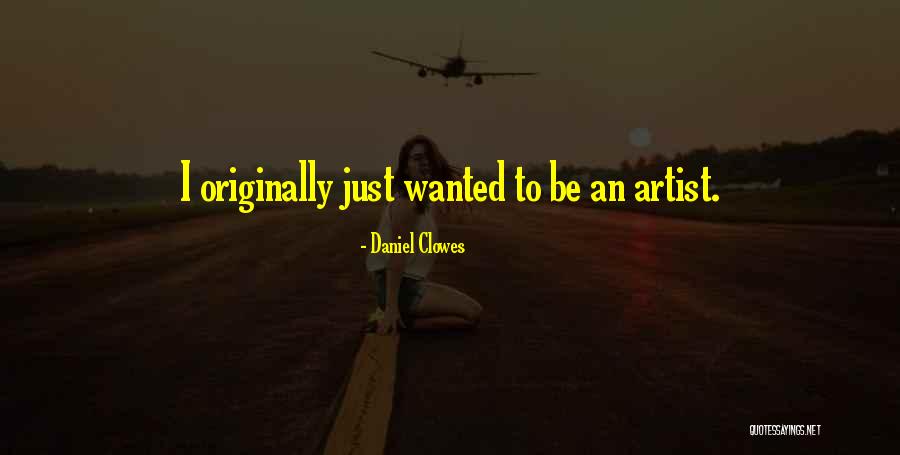 Zloi Malchik Quotes By Daniel Clowes Zloi Malchik Quotes By Daniel Clowes