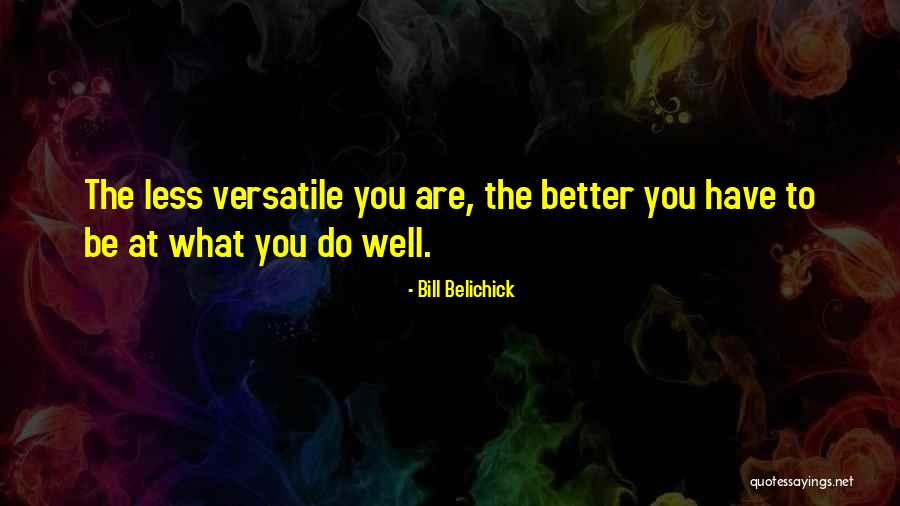Zlotowka Quotes By Bill Belichick Zlotowka Quotes By Bill Belichick