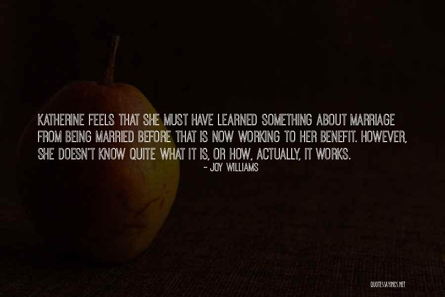 Zlsk Quotes By Joy Williams Zlsk Quotes By Joy Williams