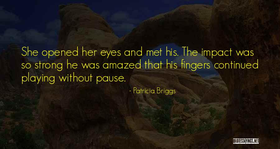 Zlsk Quotes By Patricia Briggs Zlsk Quotes By Patricia Briggs