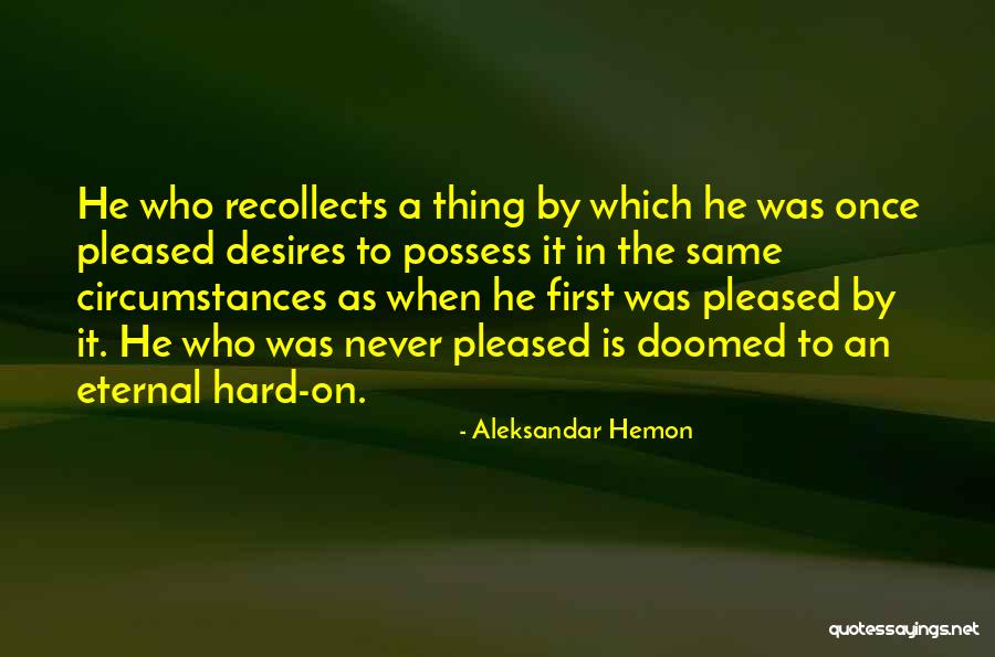Zlsm Quotes By Aleksandar Hemon Zlsm Quotes By Aleksandar Hemon