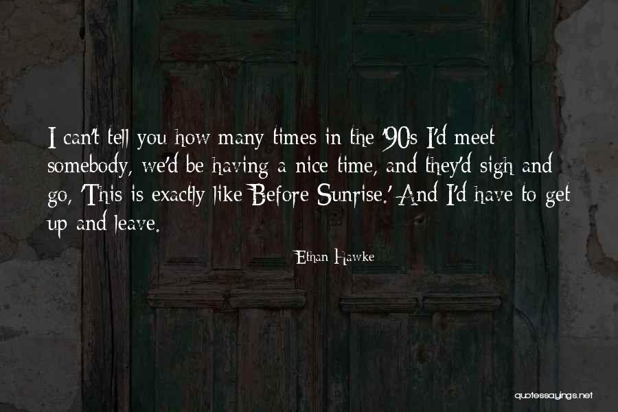 Zlsm Quotes By Ethan Hawke Zlsm Quotes By Ethan Hawke