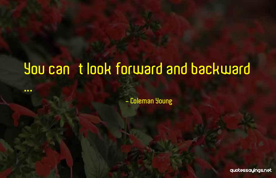 Zlug Quotes By Coleman Young Zlug Quotes By Coleman Young