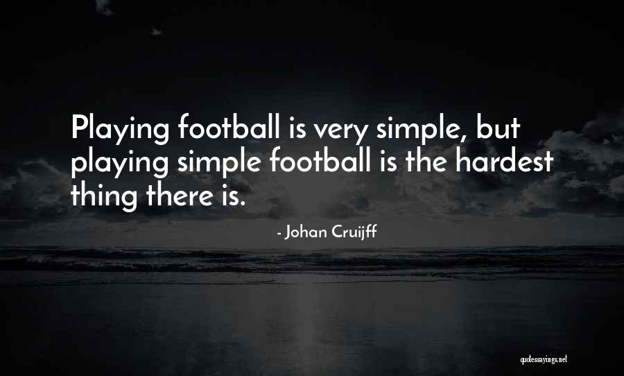 Zmey 5e Quotes By Johan Cruijff Zmey 5e Quotes By Johan Cruijff