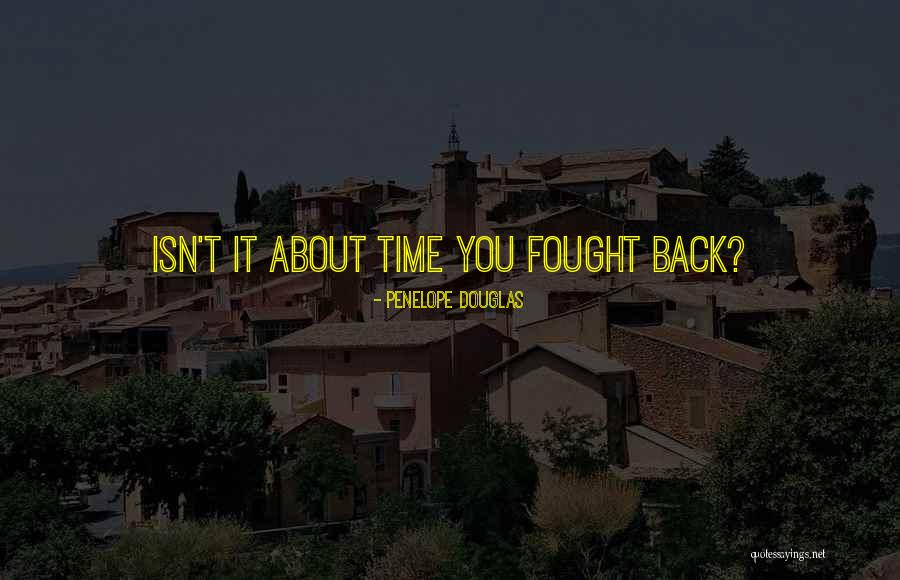 Zmierzac Quotes By Penelope Douglas Zmierzac Quotes By Penelope Douglas