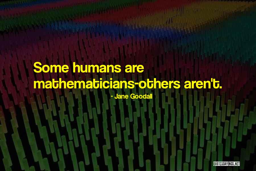Zmitravich Quotes By Jane Goodall Zmitravich Quotes By Jane Goodall