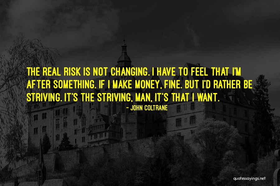 Zmmk Quotes By John Coltrane Zmmk Quotes By John Coltrane