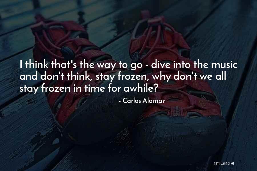 Zmyslinski Quotes By Carlos Alomar Zmyslinski Quotes By Carlos Alomar