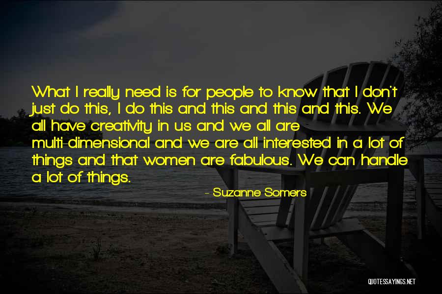 Zmyslinski Quotes By Suzanne Somers Zmyslinski Quotes By Suzanne Somers