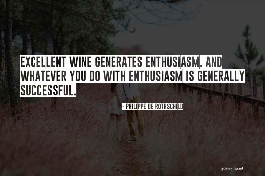 Zn Silnen Kolacka Quotes By Philippe De Rothschild Zn Silnen Kolacka Quotes By Philippe De Rothschild