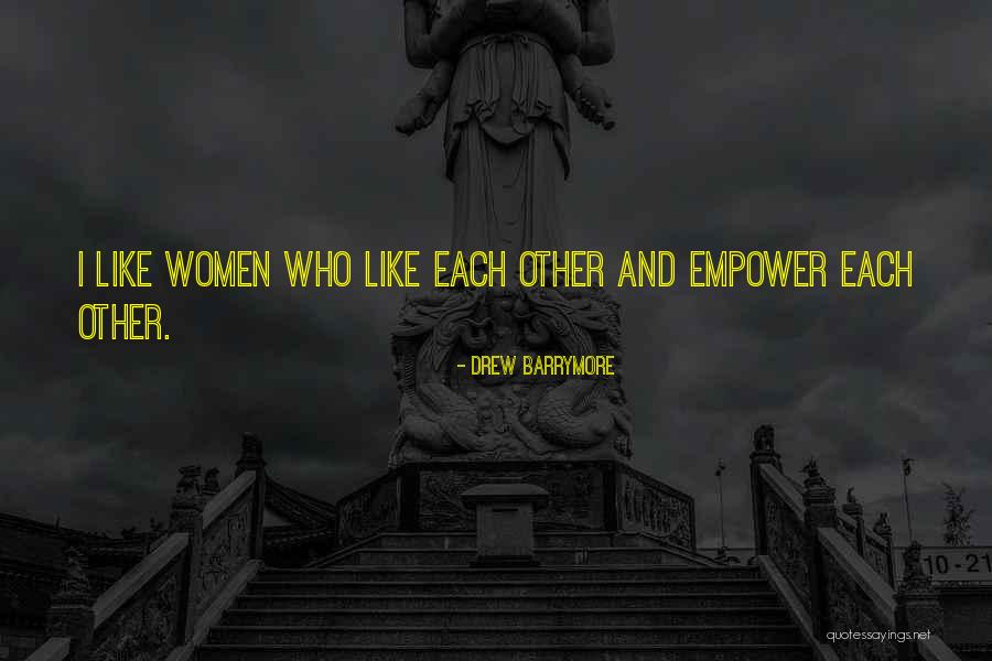 Znaci Obavestenja Quotes By Drew Barrymore