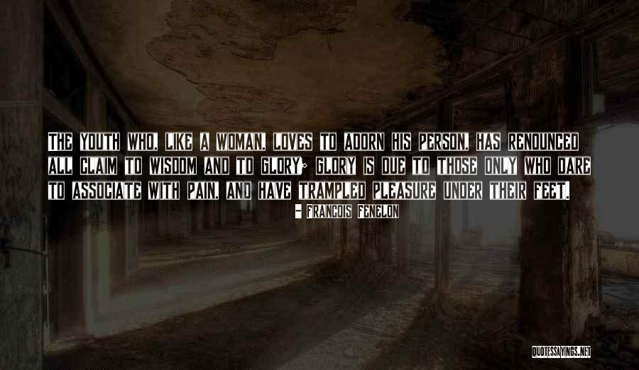 Znadem Quotes By Francois Fenelon Znadem Quotes By Francois Fenelon