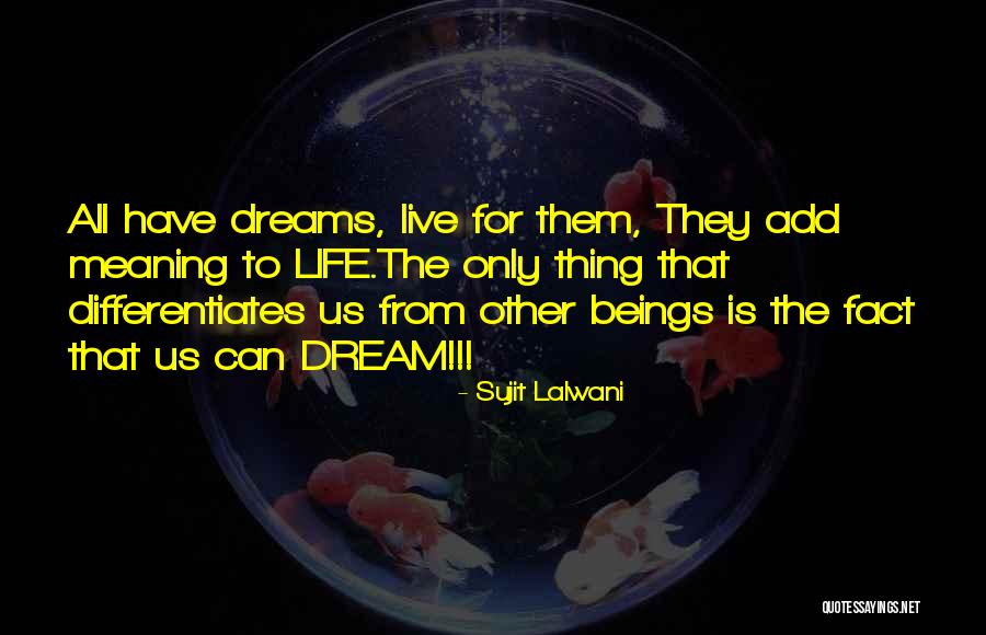 Znaes Quotes By Sujit Lalwani Znaes Quotes By Sujit Lalwani