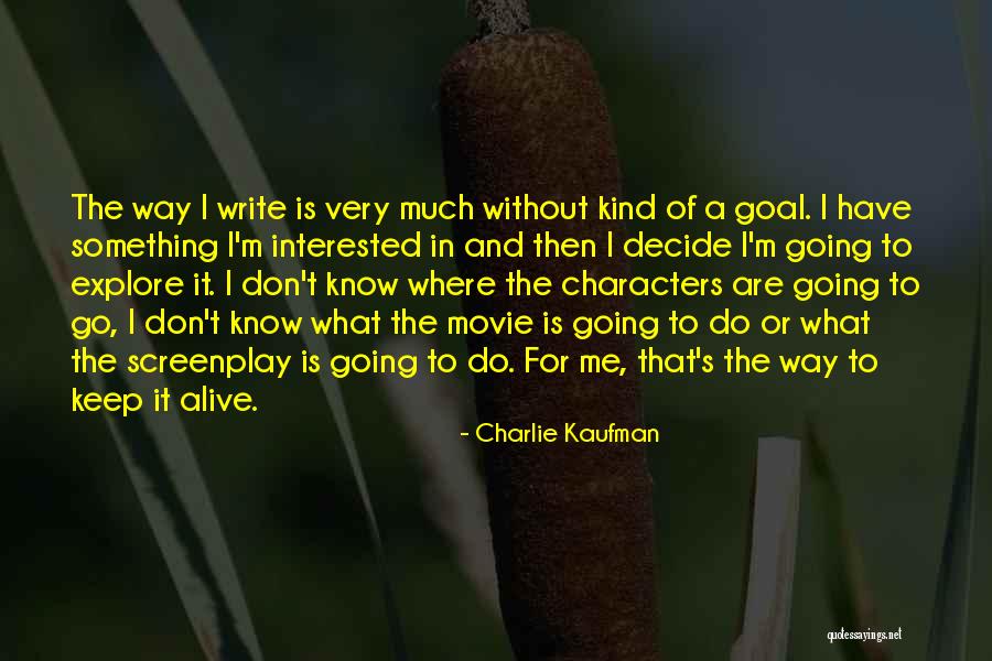 Znaky Baroka Quotes By Charlie Kaufman Znaky Baroka Quotes By Charlie Kaufman