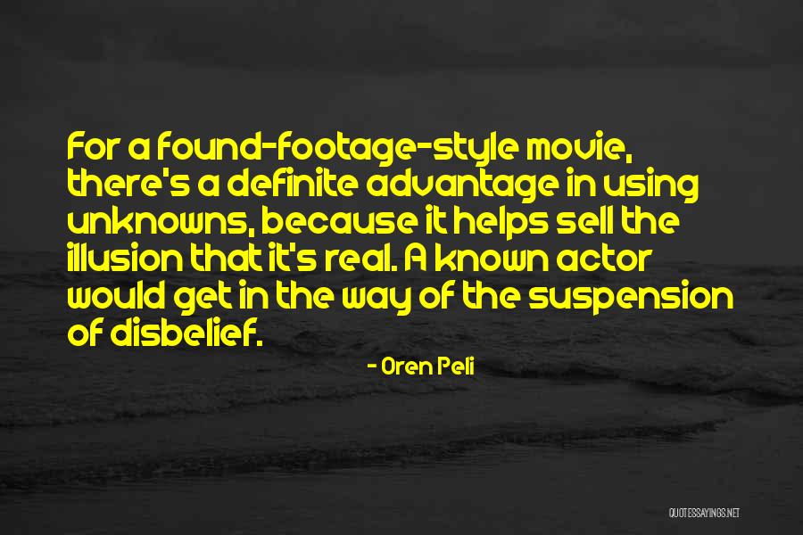 Znanjem Do Posla Quotes By Oren Peli Znanjem Do Posla Quotes By Oren Peli
