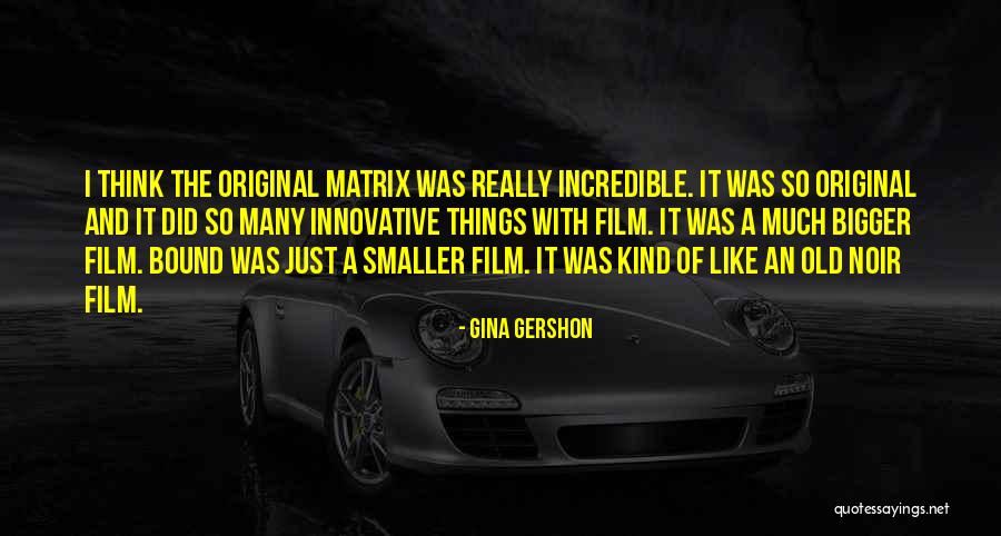 Znany Fotograf Quotes By Gina Gershon Znany Fotograf Quotes By Gina Gershon