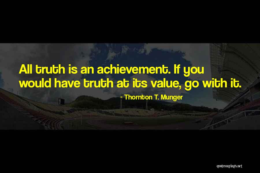 Znas Me Znam Quotes By Thornton T. Munger Znas Me Znam Quotes By Thornton T. Munger