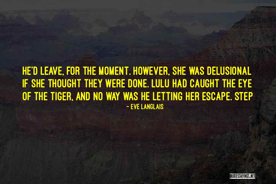 Znauc Quotes By Eve Langlais Znauc Quotes By Eve Langlais