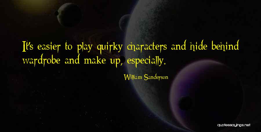 Zniszcz Lalke Quotes By William Sanderson Zniszcz Lalke Quotes By William Sanderson