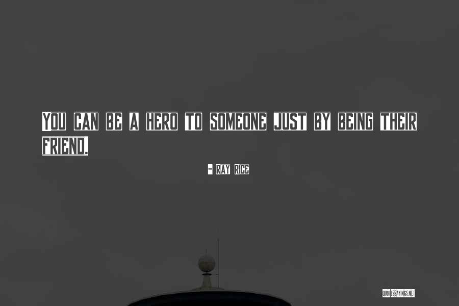 Znk Hry Quotes By Ray Rice Znk Hry Quotes By Ray Rice