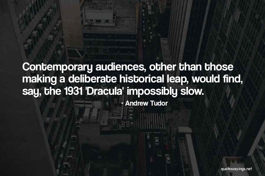 Znouda Quotes By Andrew Tudor Znouda Quotes By Andrew Tudor