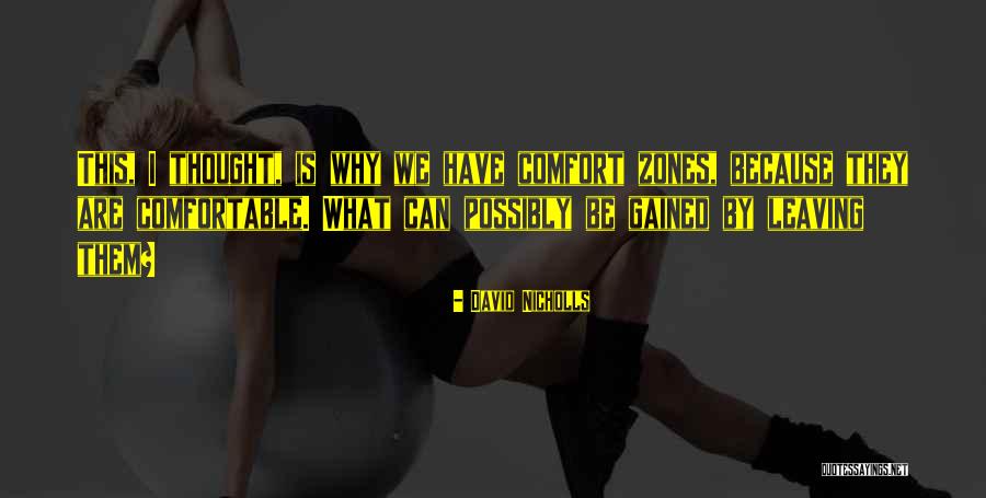 Znouda Quotes By David Nicholls Znouda Quotes By David Nicholls
