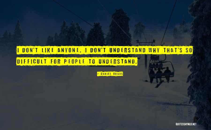 Znowu Nie Quotes By Daniel Kraus Znowu Nie Quotes By Daniel Kraus