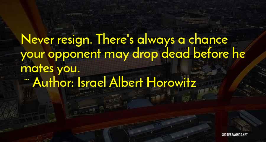 Zoals De Waard Quotes By Israel Albert Horowitz