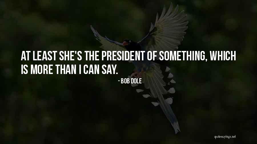 Zobaczcie Jak Quotes By Bob Dole Zobaczcie Jak Quotes By Bob Dole