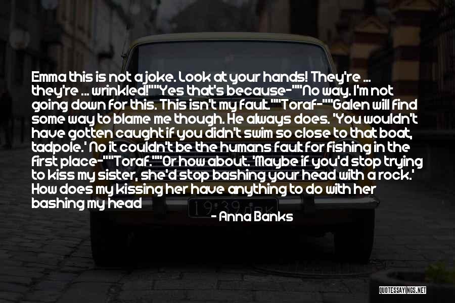 Zobaczymy Quotes By Anna Banks Zobaczymy Quotes By Anna Banks