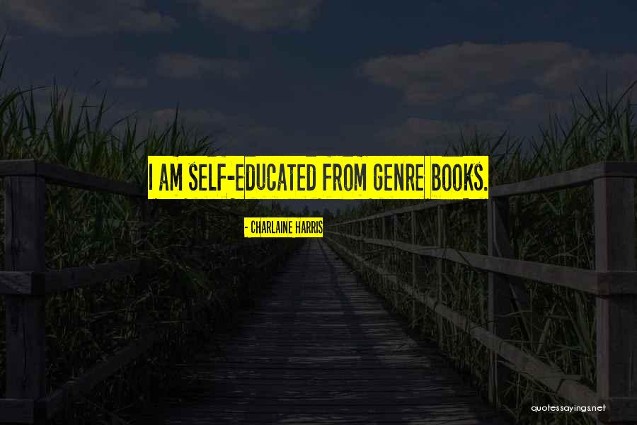 Zobaczymy Quotes By Charlaine Harris Zobaczymy Quotes By Charlaine Harris