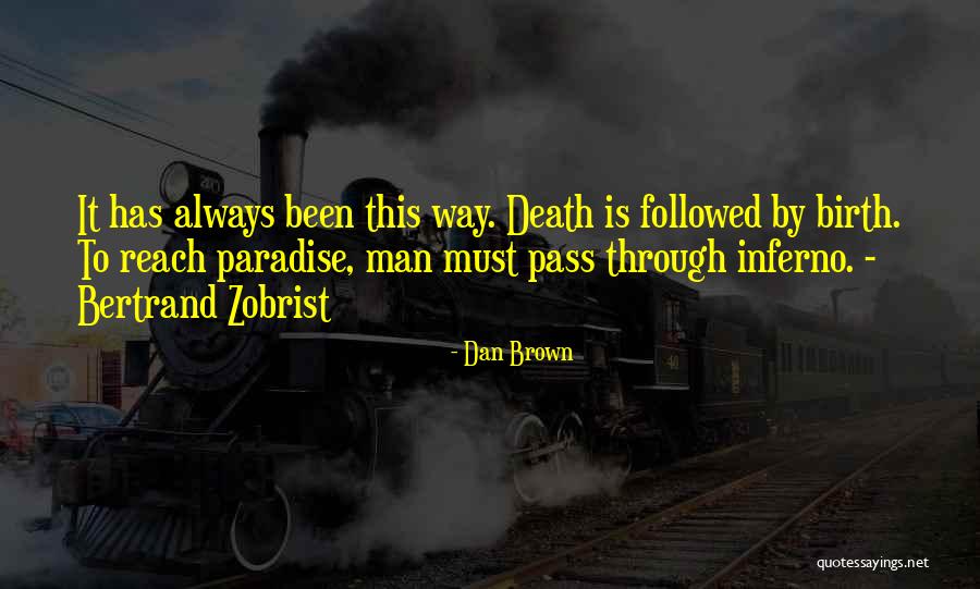 Zobrist Quotes By Dan Brown Zobrist Quotes By Dan Brown