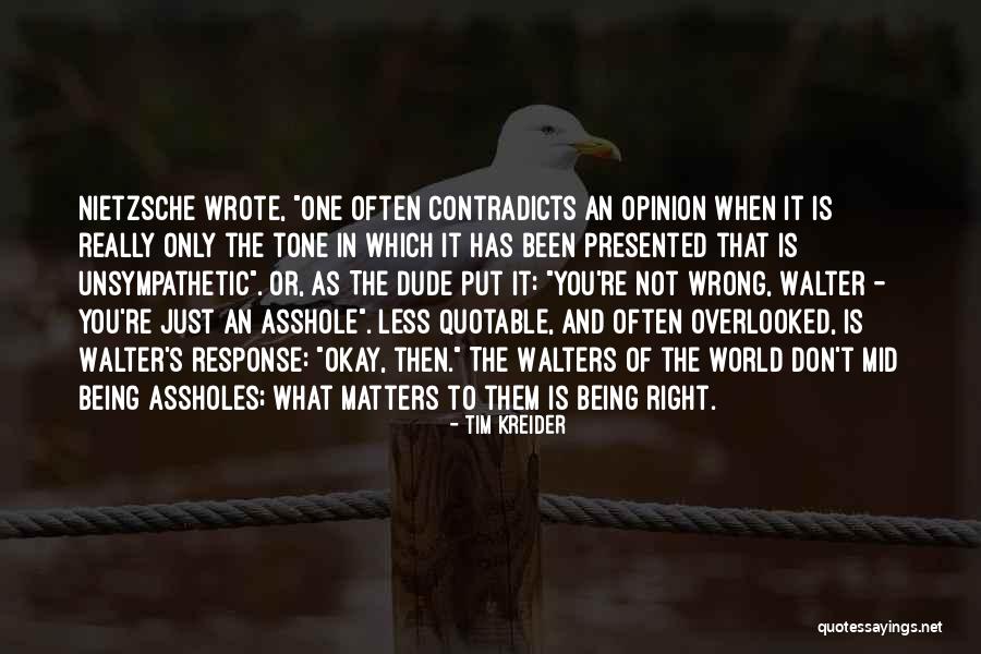 Zoccolo Di Quotes By Tim Kreider Zoccolo Di Quotes By Tim Kreider
