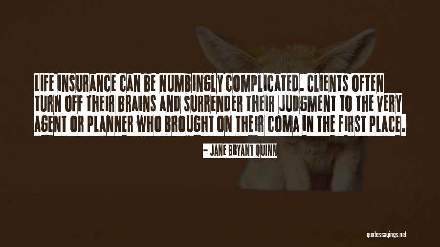Zodangan Quotes By Jane Bryant Quinn Zodangan Quotes By Jane Bryant Quinn