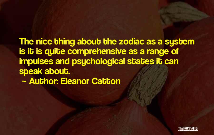 Zodiac Quotes By Eleanor Catton