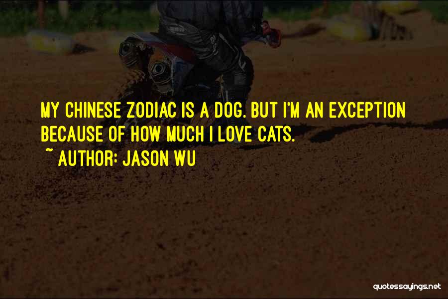 Zodiac Quotes By Jason Wu