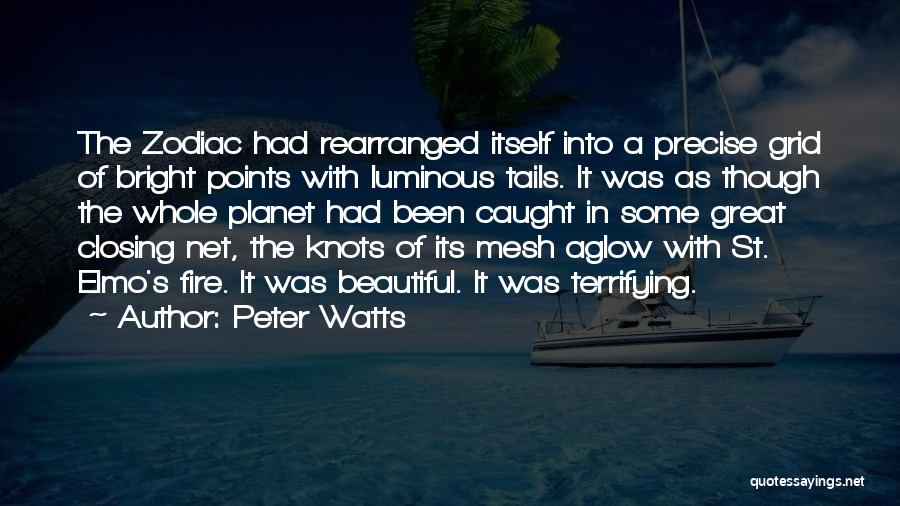 Zodiac Quotes By Peter Watts